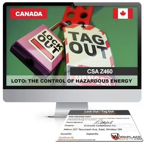 CSA Z462 Lockout-Tagout Training and Certififcation - Canada