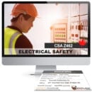 Electrical Safety CSA Z462 Online Certification Training
