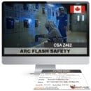 CSA Z462 Arc Flash Safety Training