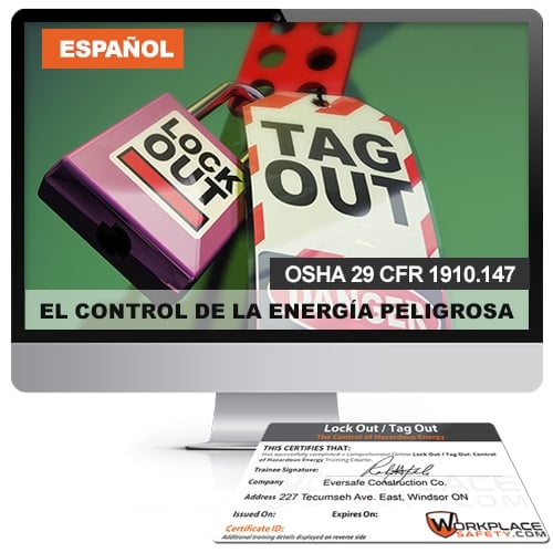OSHA Lock Out / Tag Out Online Certification (SPANISH)