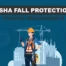 OSHA Fall Protection Training Requirements