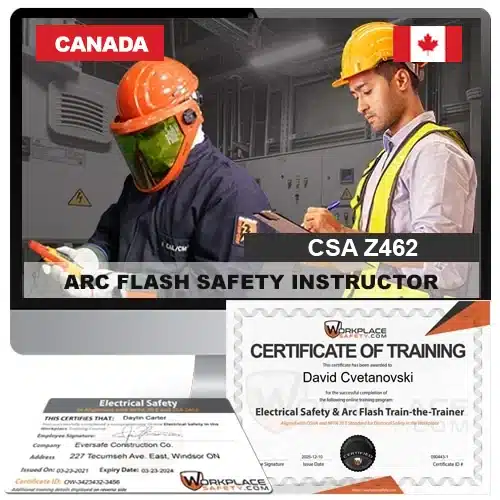 CSA Z462 Arc Flash Train-the-Trainer Online Certification - Canada