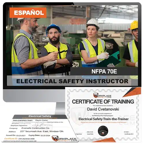 Spanish NFPA 70E Electrical Safety Train-the-Trainer Certification