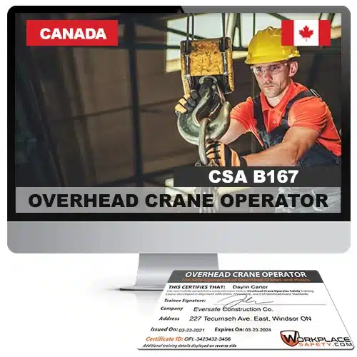 CSA B167 Overhead Crane Operator Certification - Canada